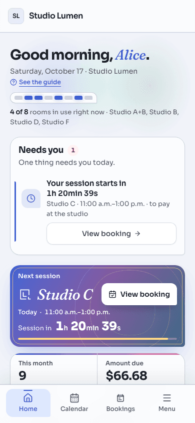 A renter’s Home on a phone: a greeting, a strip showing which of the studio’s rooms are in use, a “Needs you” card with the session coming up today and its countdown, then the “Next session” card.